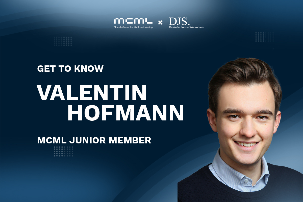 Link to Get to Know MCML Junior Member Valentin Hofmann
